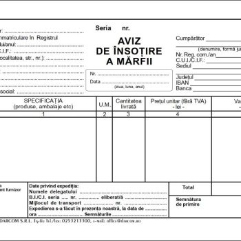 Aviz de însoțire marfă A6, 3 exemplare, imprimat tipizat, Darcom