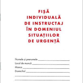 Fișă individuală de instructaj în domeniul situațiilor de urgență A5, carnet 8 file, imprimat tipizat, Darcom